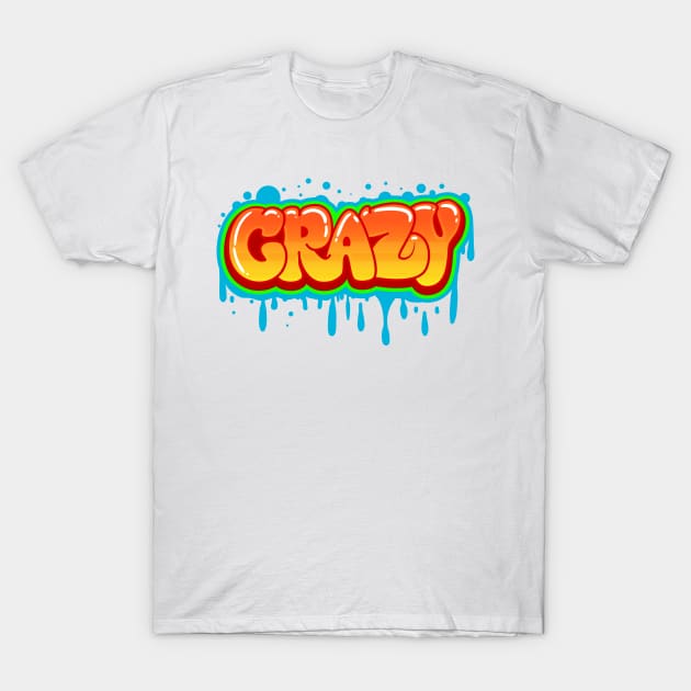 Crazy Graffiti T-Shirt by Digster